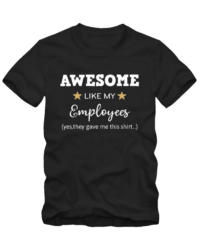 Awesome like my employees Awesome like my employees